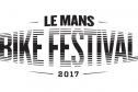 Le Mans Bike Festival 2017